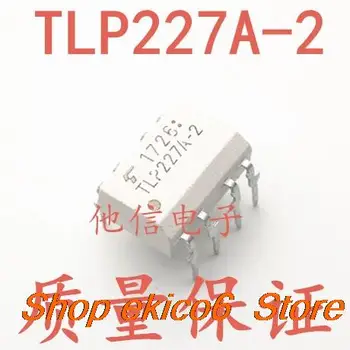 5pieces Eredeti állomány TLP227A-2 DIP-8 TLP227A-2 