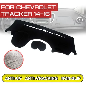 a Chevrolet Tracker 2014 2015 2016 Autó Műszerfal Mat-Ellenes piszkos csúszásmentes Dash Borító Szőnyeg UV Védelem Árnyékban